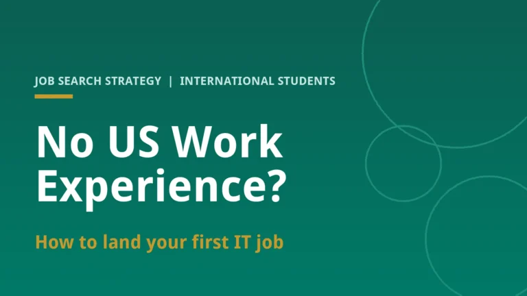 No US Work Experience? How to Land Your First IT Job