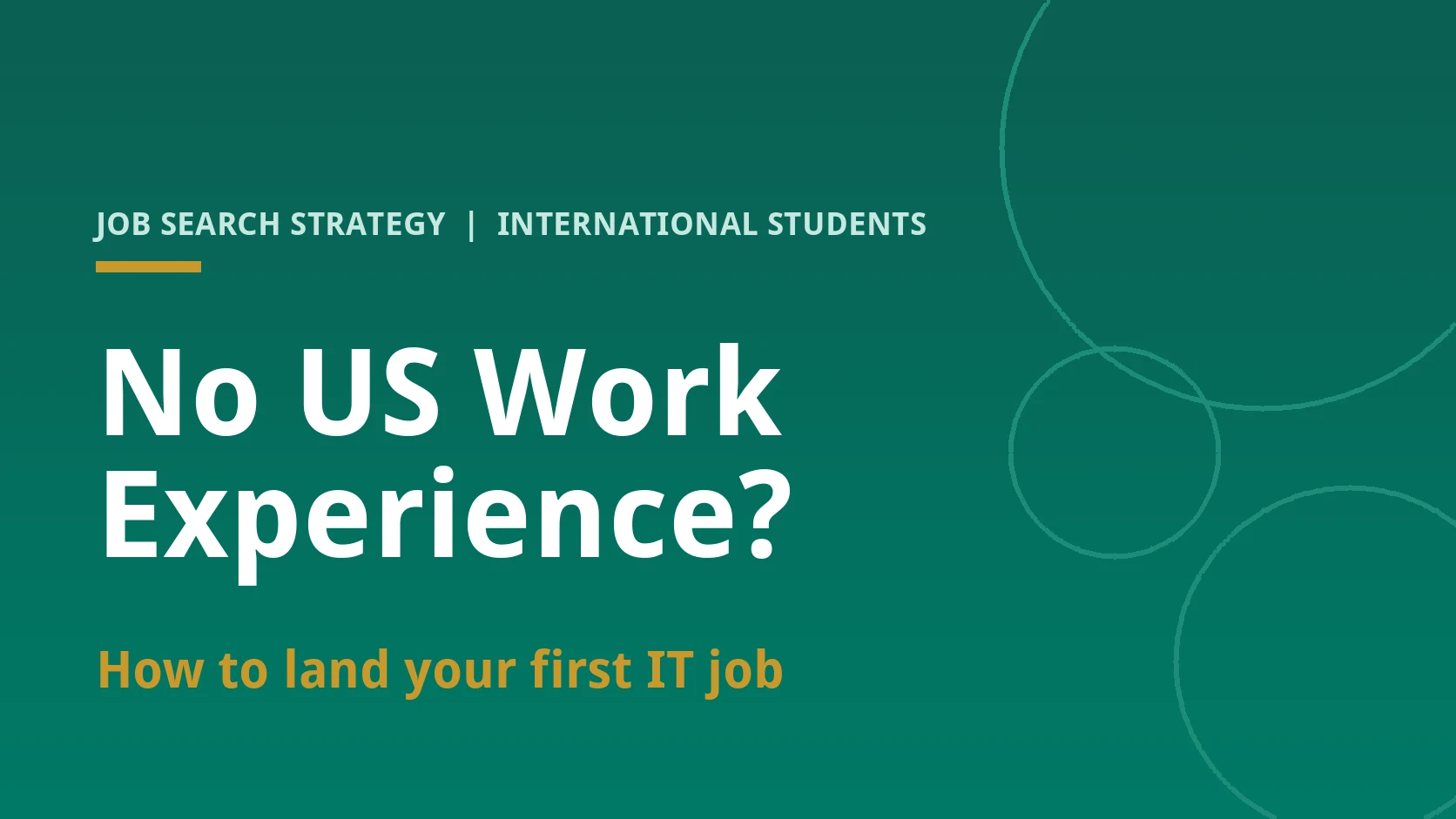 No US Work Experience? Here Is How to Show You Are Ready Anyway